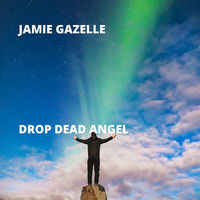 Jamie Gazelle’s Drop Dead Angel Is The Resurrection That Rockers Have Been Waiting For!