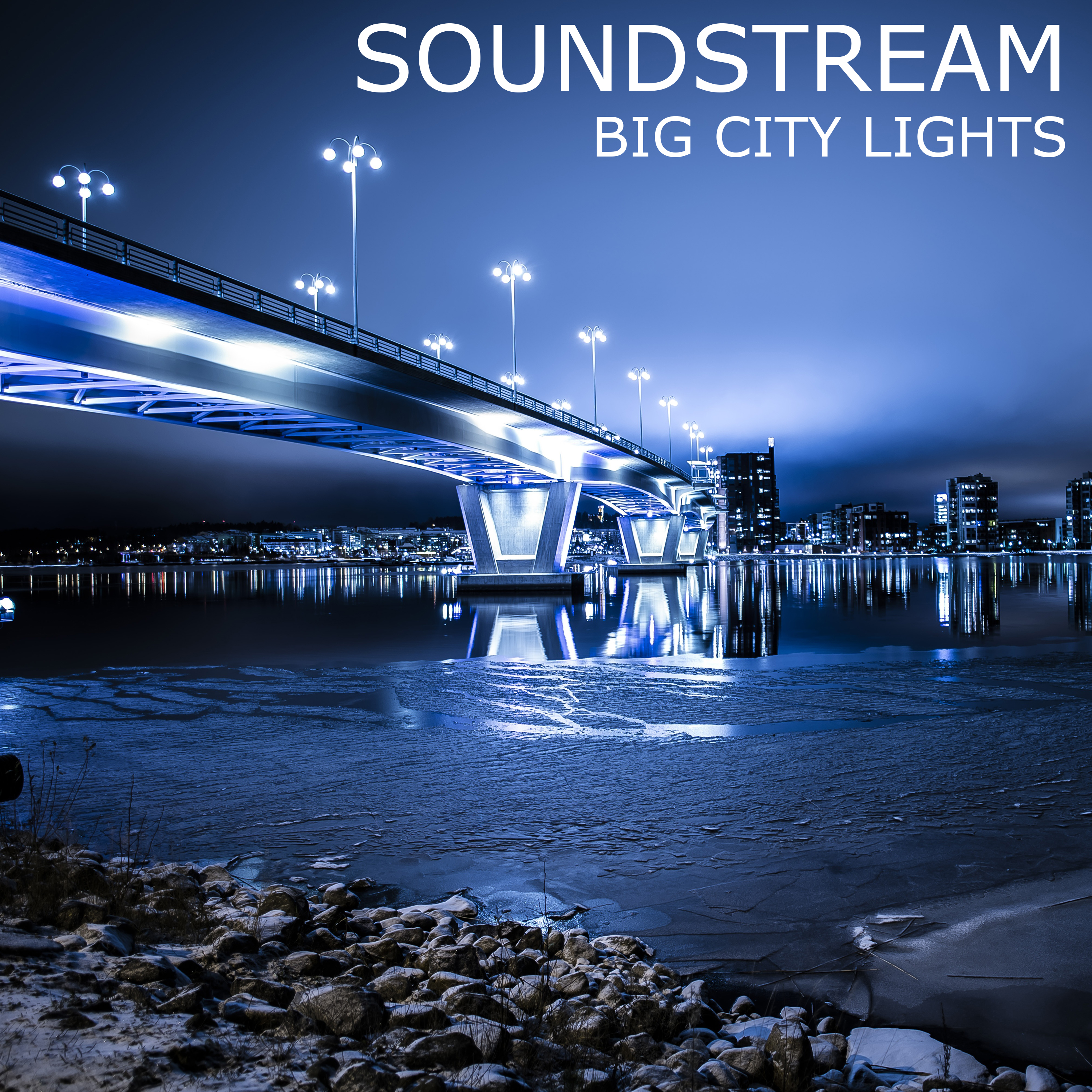 Big City Lights by Soundstream