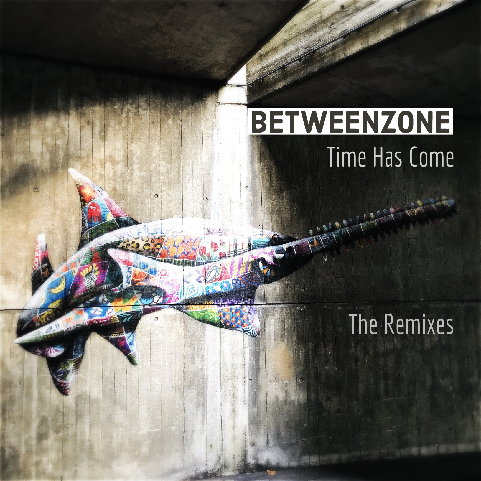 Time Has Come – The Remixes by Betweenzone