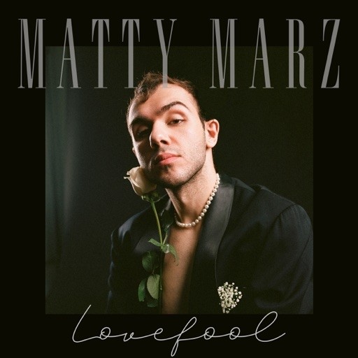 Love Fool (EP) by Matty Marz