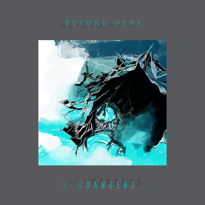 New Dangers by Beyond Here: Simply A Great EP!