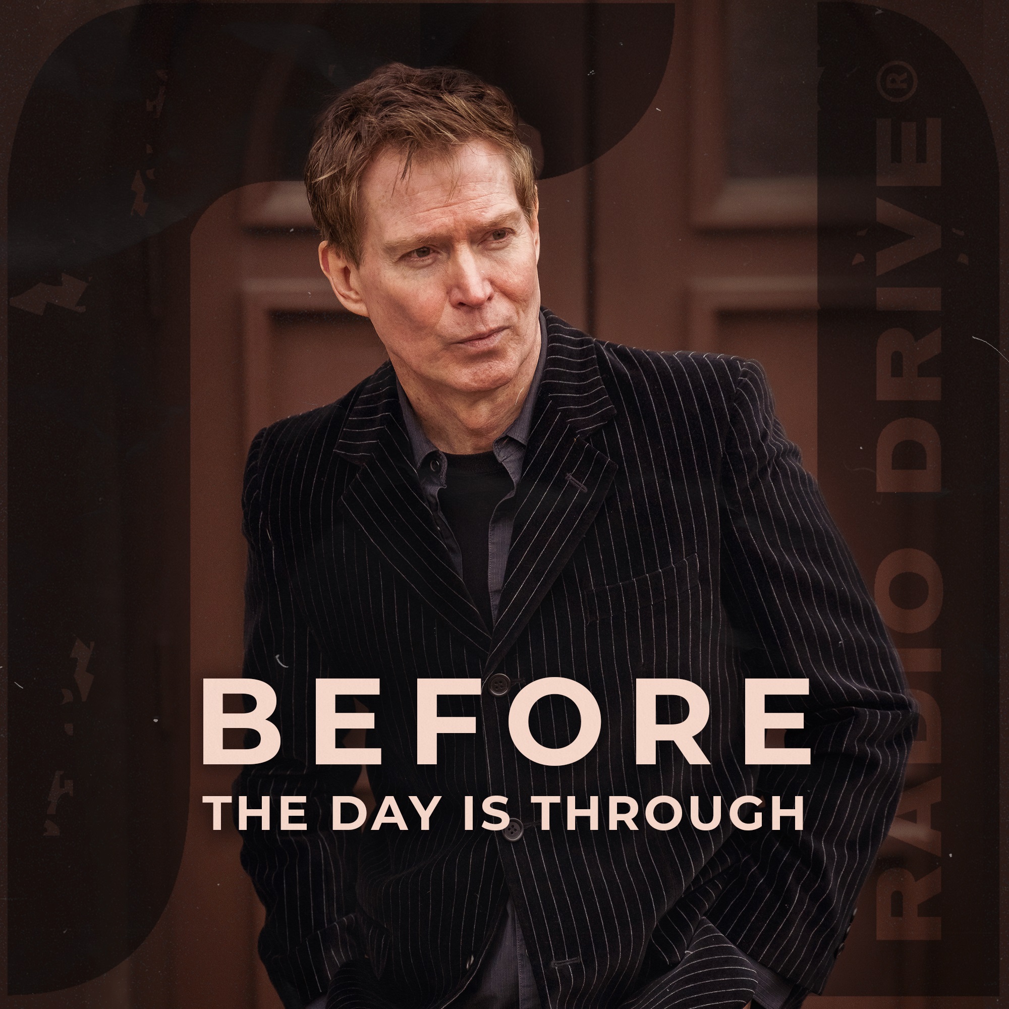 Before The Day Is Through by Radio Drive