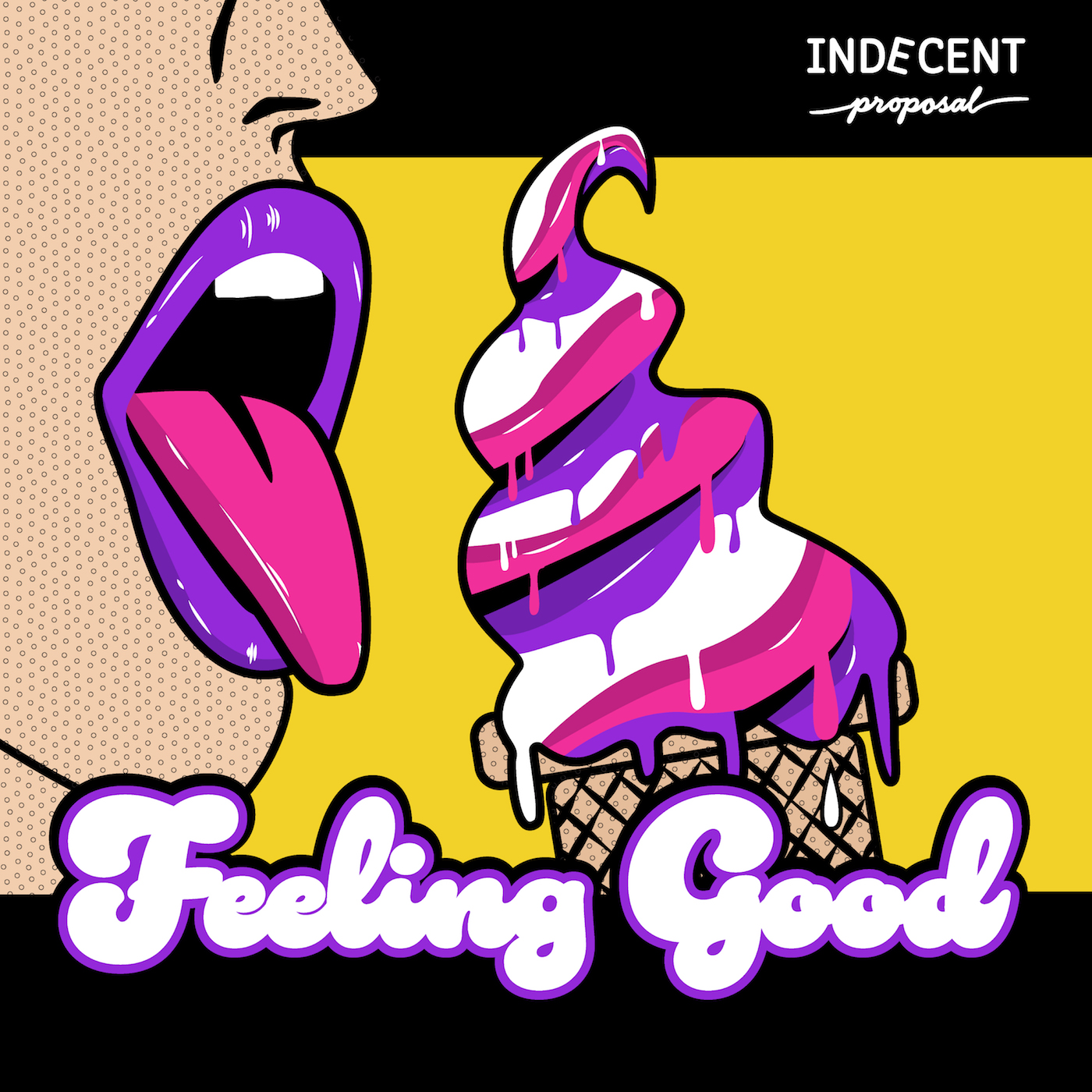 Feeling Good by Indecent Proposal