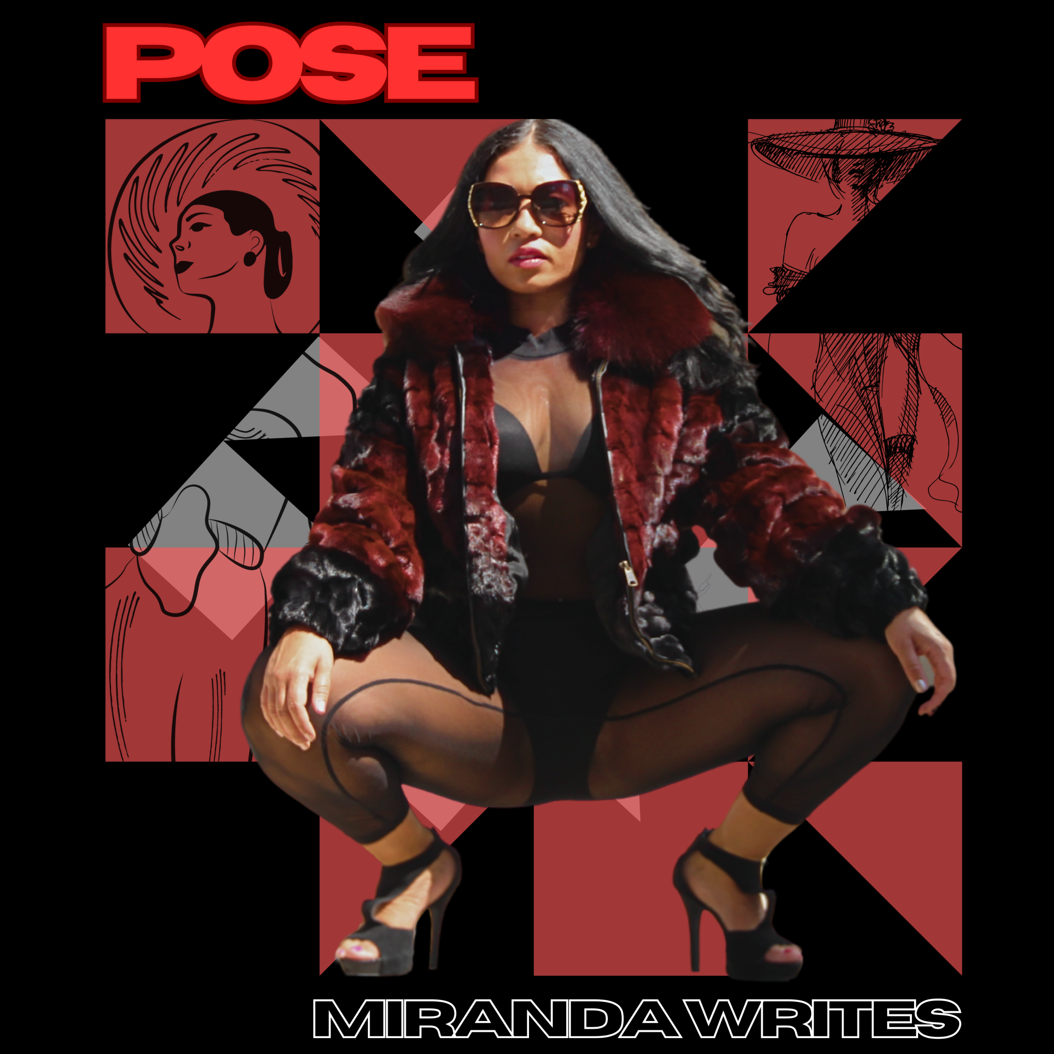 Miranda Writes Keeps It Hot With Her New Single – “POSE”